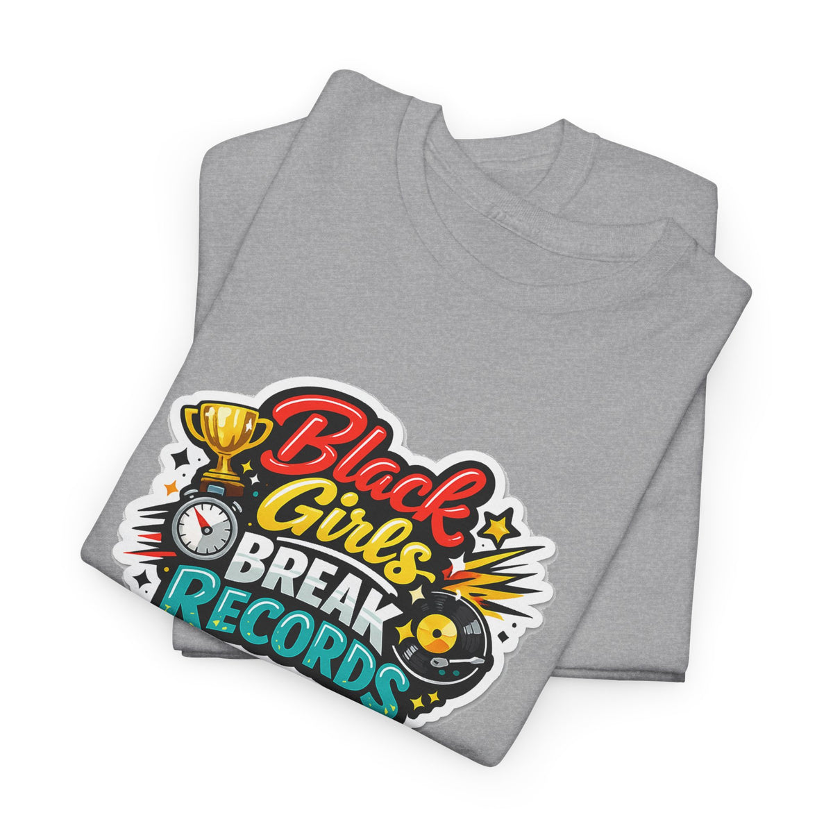Black Girls Break Records T-Shirt