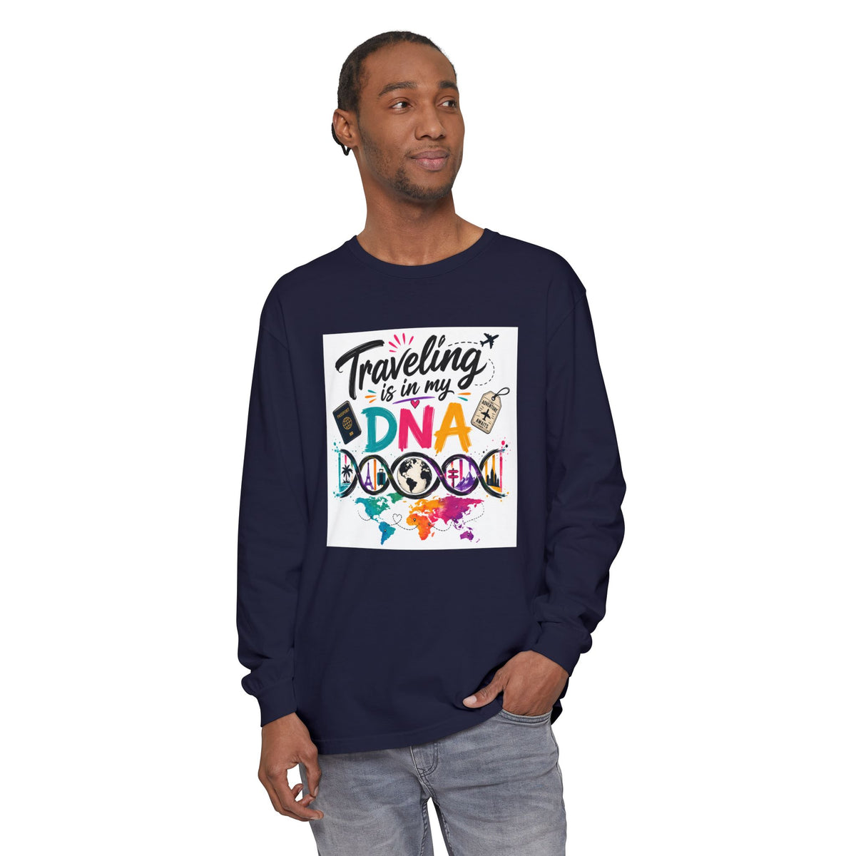 Traveling Is in My DNA Long Sleeve Tee