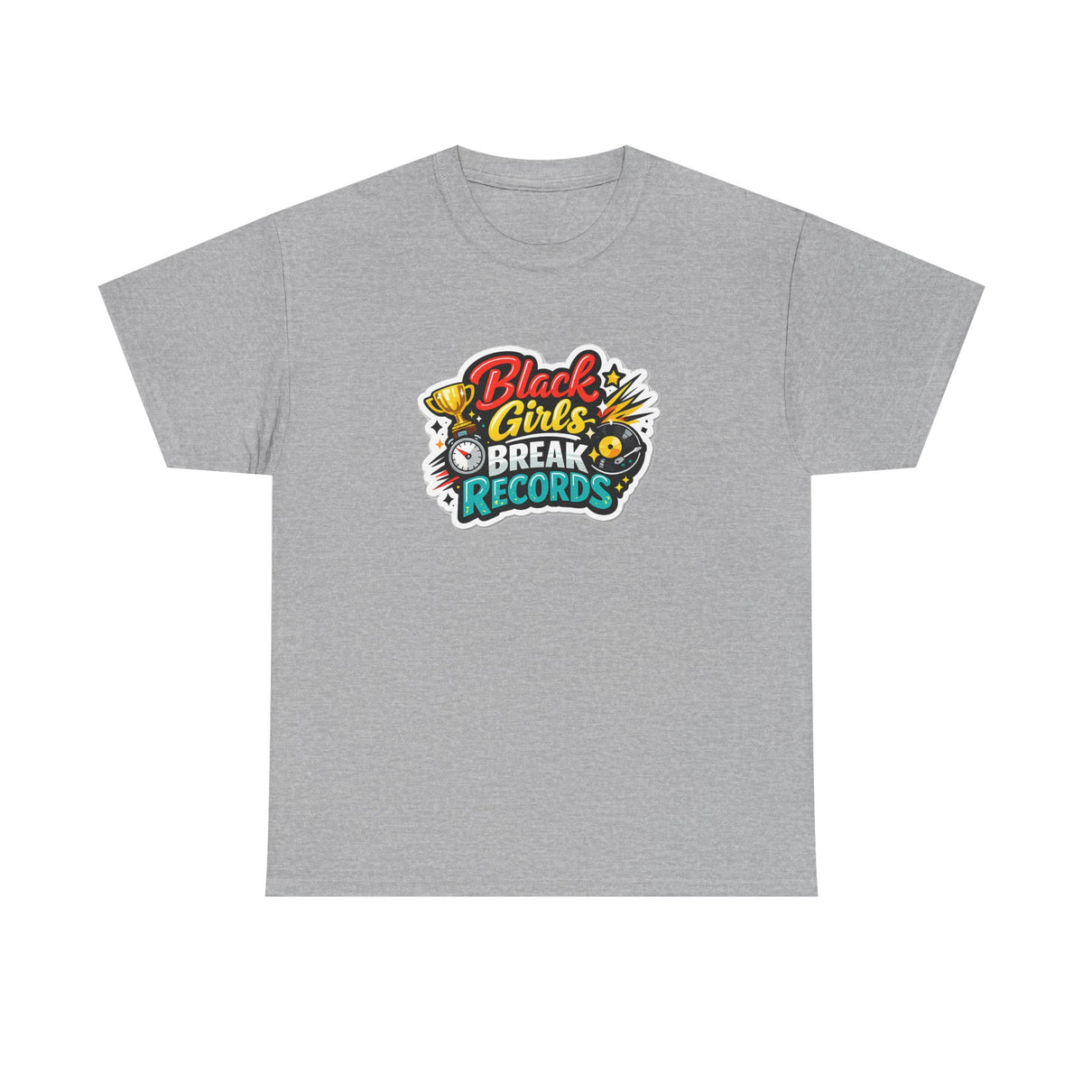 Black Girls Break Records T-Shirt